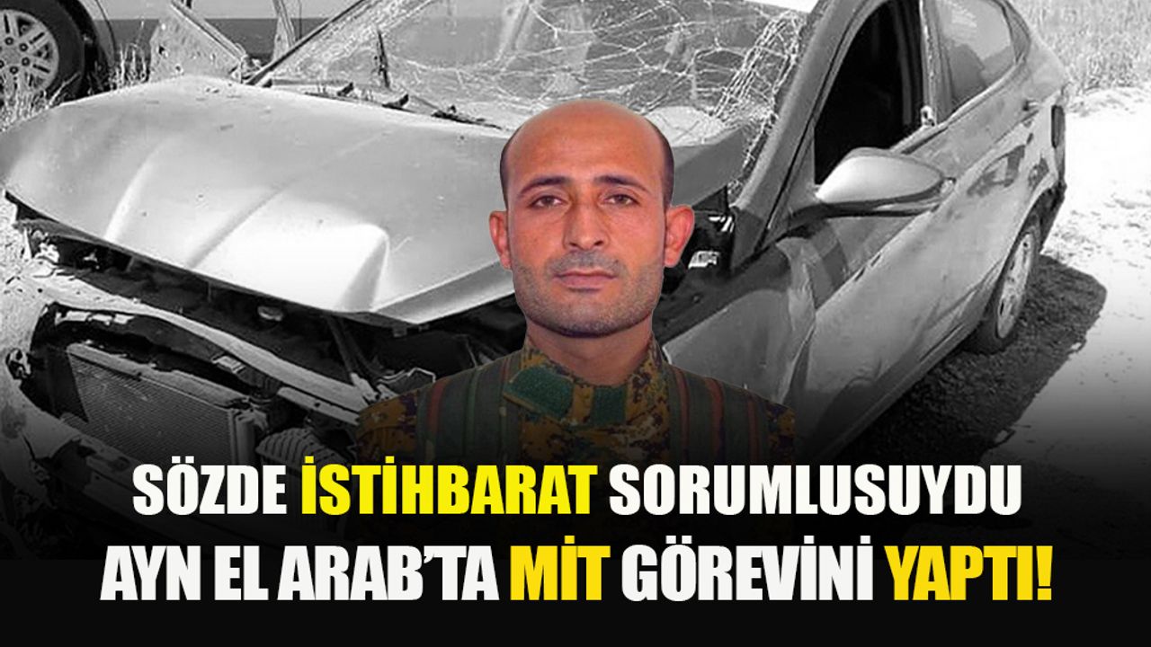 MİT’ten operasyon! PKK/YPG'nin askeri istihbarat sorumlusu Sabri Abdullah etkisiz hale getirildi!