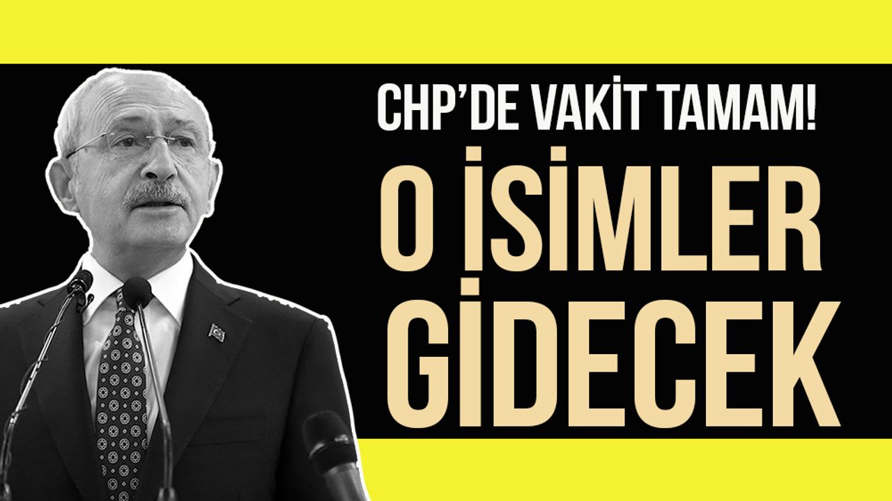 CHP’de beklenen an yaklaşıyor: O milletvekilleri partiden ayrılacak!
