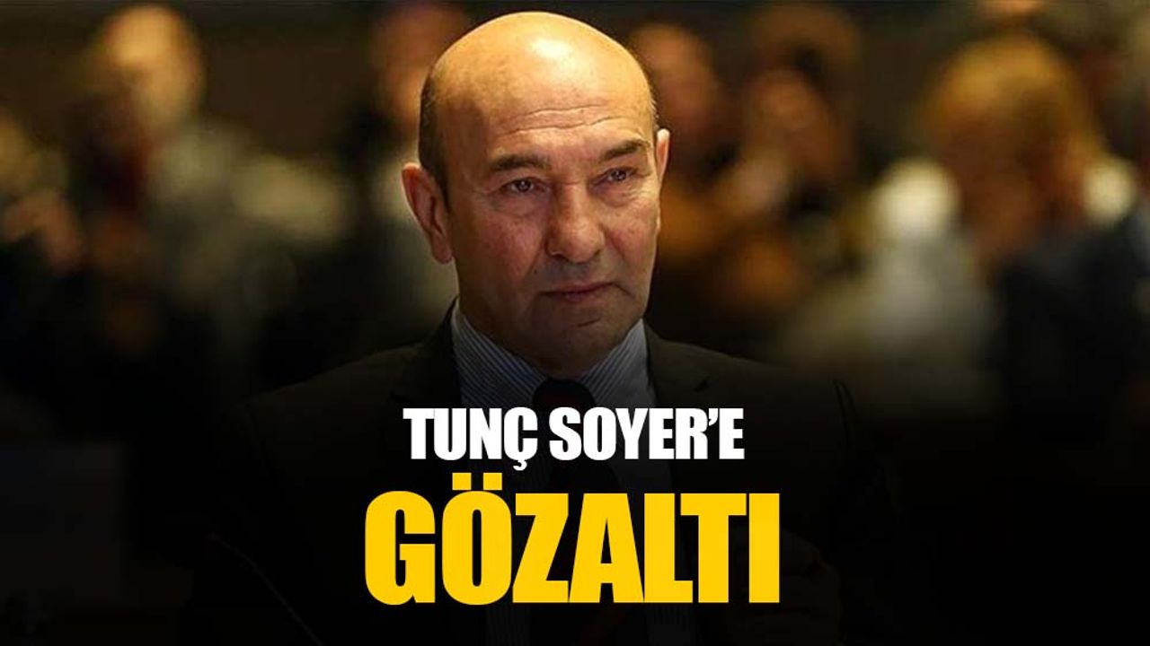 İzmir Büyükşehir Belediyesi'ne yapılan operasyonda eski başkan CHP'li Tunç Soyer de gözaltına alındı - İttifak Gazetesi