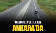 'Melodili Yol' Türkiye'de ilk kez Ankara'nın Nallıhan ilçesinde hayata geçirildi