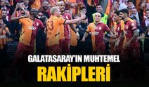 Galatasaray'ın Şampiyonlar Ligi'ndeki muhtemel rakipleri: İşte 28 takımın tamamı