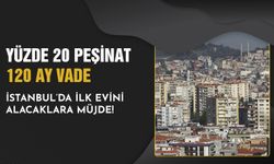 İstanbul'da evi olmayanların yüzünü güldürecek 120 ay vadeli yeni konut projesi