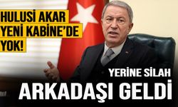 Genelkurmay Başkanı Yaşar Güler, Milli Savunma Bakanı oldu! Hulusi Akar yeni Kabine’de yer almadı