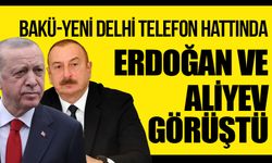 Azerbaycan ile Hindistan arasında kritik telefon: Erdoğan ile Aliyev ile görüştü