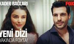 Kader Bağları 1. bölüm fragmanı yayınlandı