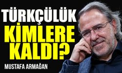 Mustafa Armağan: Türklük ile Türkçülük her zaman birbirine karıştırılır