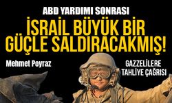 ABD yardımı sonrası İsrail karadan Gazze’ye saldıracak!