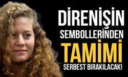 İsrail’in tutukladığı Filistin’in cesur kızı Tamimi de serbest bırakılacak!