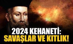 Nostradamus'un yeni kehanetleri! 2024 yılında neler olacak?