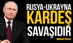 Putin, Rusya-Ukrayna savaşını kardeşler arasındaki iç savaşa benzetti!