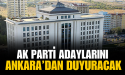 AK Parti'nin Ankara adayının da duyurulacağı toplantı 18 Ocak'ta gerçekleşecek!
