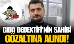 'Gıda Dedektifi' hesabının sahibi Musa Özsoy gözaltına alındı