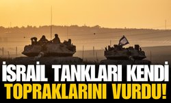 İsrail tankları en az 5 kez yanlışlıkla kendi topraklarına ateş açtı!