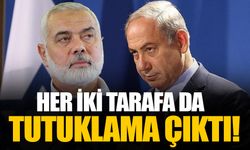 Netanyahu, Gallant ve bazı Hamas üyeleri için yakalama kararı çıkarıldı