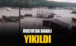 Rusya’da şiddetli yağış nedeniyle baraj patladı: Onlarca ev sular altında kaldı
