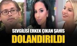 Esra Erol’da şok olay: Okan’ın erkek çıkan sevgilisi 1.4 milyon lira dolandırdı!