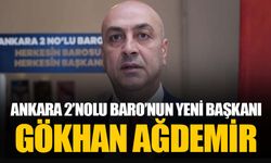 Ankara 2 No'lu Baro'nun başkanı Gökhan Ağdemir oldu