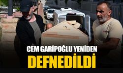 Cem Garipoğlu yeniden defnedildi