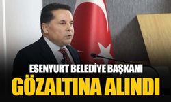 Esenyurt Belediye Başkanı Ahmet Özer gözaltına alındı