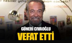 Gazeteci Güneri Cıvaoğlu vefat etti