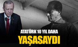 Erdoğan’dan Atatürk açıklaması: Gazi'nin vefatıyla bu fırsatı kaçırdık