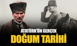 Atatürk'ün gerçek doğum tarihi!