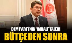 Adalet Bakanı Tunç'tan DEM Parti'nin İmralı ziyareti başvurusuna dair: Bütçe görüşmelerinden sonra...