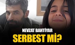 Narin davasında Nevzat Bahtiyar serbest mi kalacak?