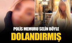 Kadın polis memurundan şoke eden vurgun: İş adamını 20 milyon lira dolandırdı