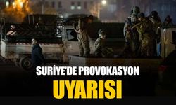 Suriye'de devrik rejim unsurlarının provokasyonlarına dikkat çekilerek uyarı yapıldı