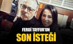 Ferdi Tayfur’un son isteği: Kızımla barışmak istiyorum