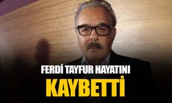 Ferdi Tayfur vefat etti