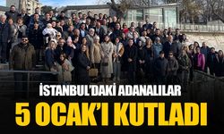 İstanbul’daki Adanalılar 5 Ocak'ı coşkuyla kutladı