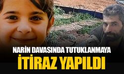 Narin Güran davasında Nevzat Bahtiyar'ın tutukluluğuna itiraz edildi