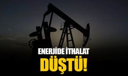 Türkiye’nin enerjide dışa bağımlılığı yüzde 26,3 geriledi