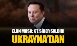 X'e siber saldırı Elon Musk'a göre Ukrayna'dan yapıldı