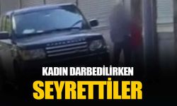 Arnavutköy’de kadın feci şekilde darbedildi: Sokakta böyle seyrettiler