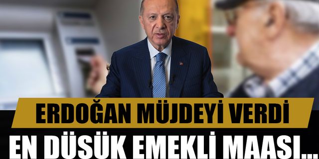 Cumhurbaşkanı Erdoğan müjdeyi verdi! En düşük emekli maaşı belli oldu