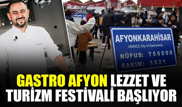 Lezzet ve turizm tutkunları gastronomi festivalinde buluşacak