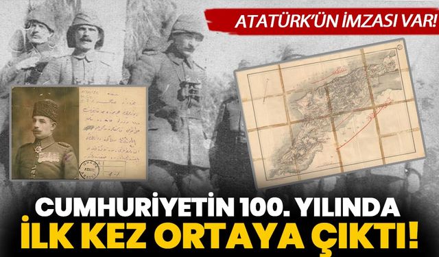 Cumhuriyetin 100. yılında ilk kez ortaya çıktı: Atatürk'ün imzası var