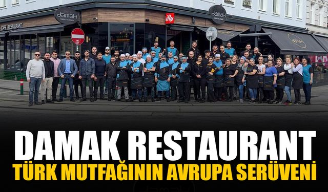 Türk mutfağının Avrupa serüveni: Damak Restaurant