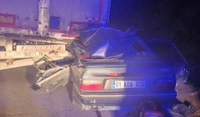 Mersin’de feci kaza: Otomobil tıra arkadan çarptı 2 ölü