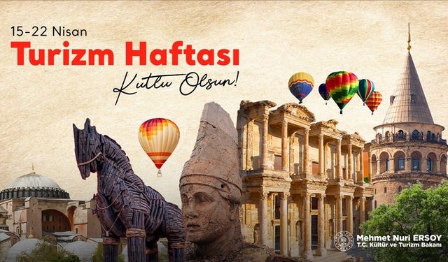 Kültür ve Turizm Bakanı Ersoy'dan Turizm Haftası'na ilişkin paylaşım