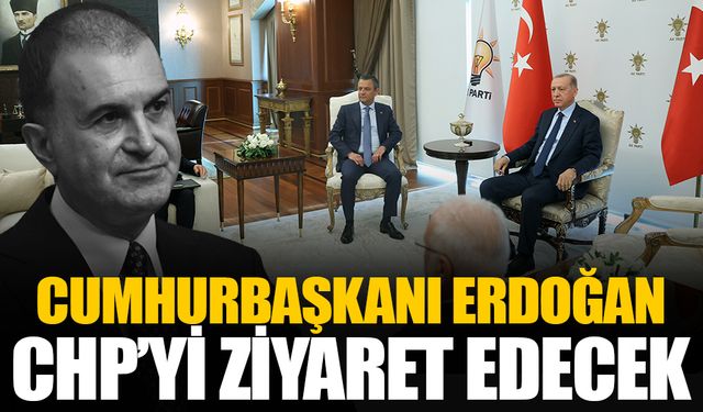Cumhurbaşkanı Erdoğan CHP’ye iadeiziyaret gerçekleştirecek