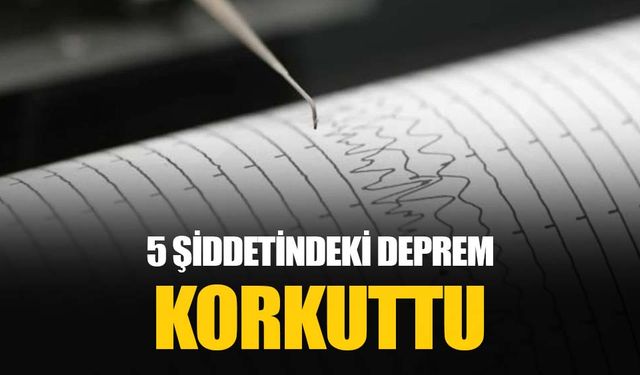 Kahramanmaraş Pazarcık'ta 5 büyüklüğünde deprem meydana geldi