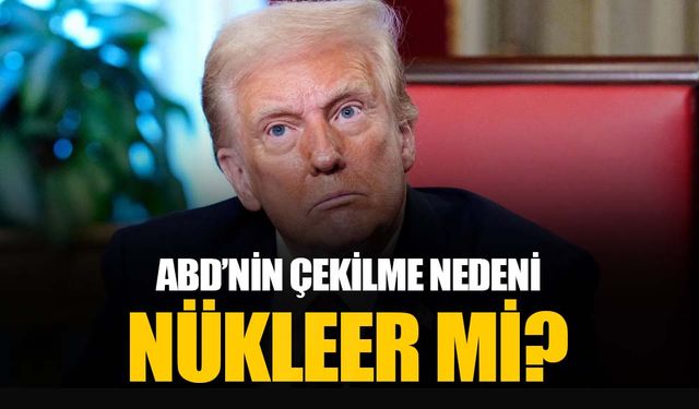 ABD askerlerinin çekilme nedeni nükleer tehdit mi? Trump'tan Orta Doğu açıklaması