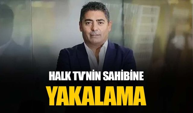 Halk TV’nin sahibi Cafer Mahiroğlu hakkında yakalama kararı: Aziz İhsan Aktaş ifade vermişti