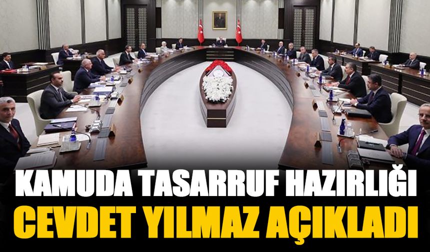 Cumhurbaşkanı Yardımcısı Cevdet Yılmaz'dan tasarruf açıklaması