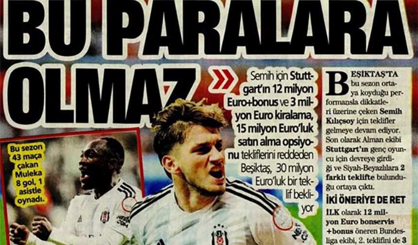 Beşiktaş Semih'i 15 milyon euroya Almanlar'a vermedi