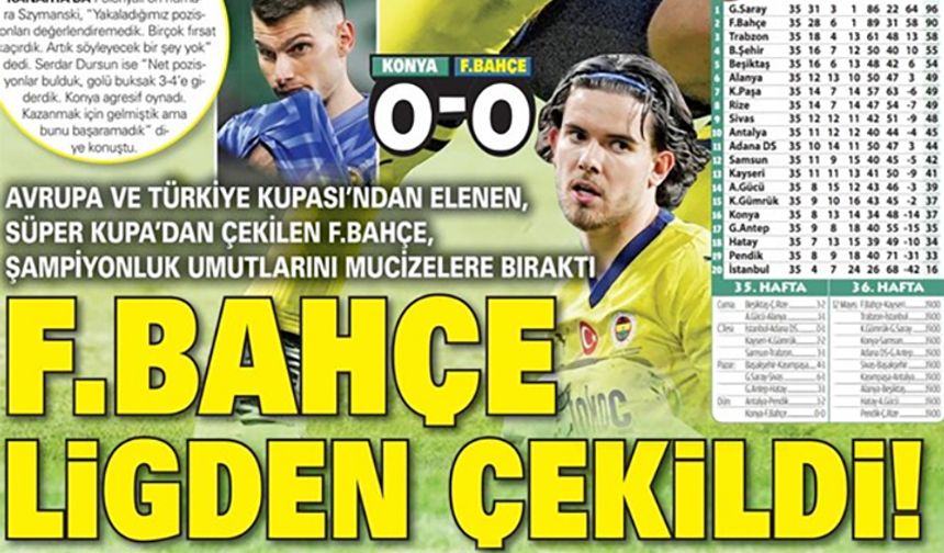 Fenerbahçe ligden çekildi